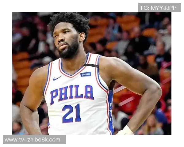 末节崩盘只得2分恩比德独砍33分却难救76人败局