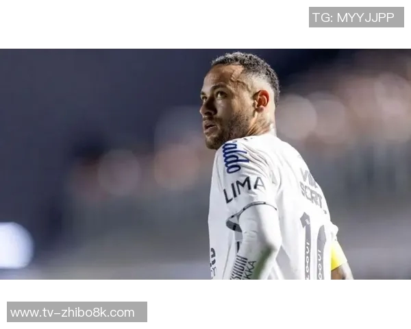 内马尔续约桑托斯至2026年12月全力冲击世界杯目标 内马尔续约桑托斯至2026年12月全力冲击世界杯目标